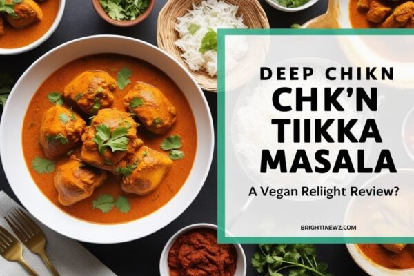 Deep Chik'n Tikka Masala Review